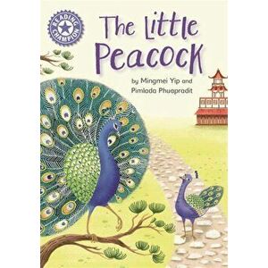Reading Champion: The Little Peacock. Independent Reading Purple 8, Hardback - Mingmei Yip imagine