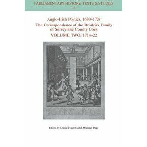 Anglo-Irish Politics, 1680-1728, Paperback - *** imagine