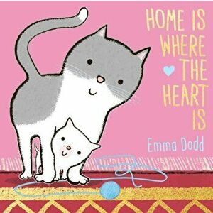 Home is Where the Heart is, Hardback - Emma Dodd imagine