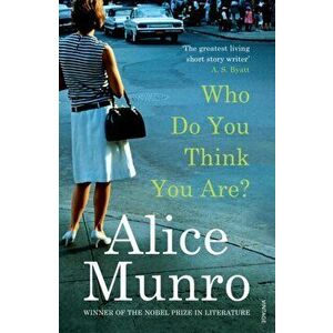 Who Do You Think You Are?, Paperback - Alice Munro imagine