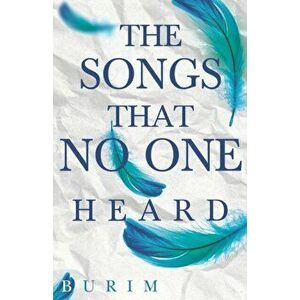 Songs that No One Heard, Paperback - Burim imagine