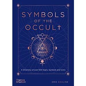 Symbols of the Occult, Hardback - Eric Chaline imagine