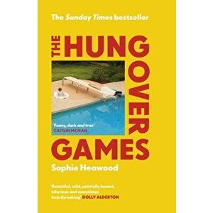 Hungover Games, Paperback - Sophie Heawood imagine