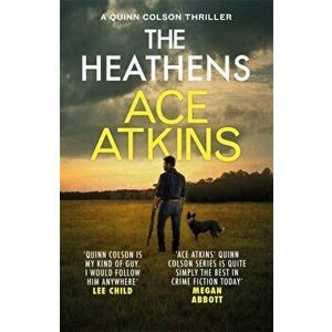 Heathens, Paperback - Ace Atkins imagine