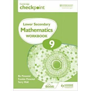 Cambridge Checkpoint Lower Secondary Mathematics Workbook 9. Second Edition, Paperback - Terry Wall imagine