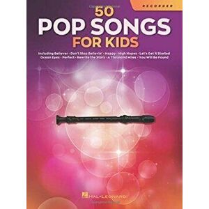 50 Pop Songs for Kids. For Recorder - *** imagine