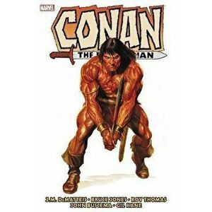 Conan the Barbarian: The Original Marvel Years Omnibus Vol. 5, Hardcover - Jean Marc Dematteis imagine