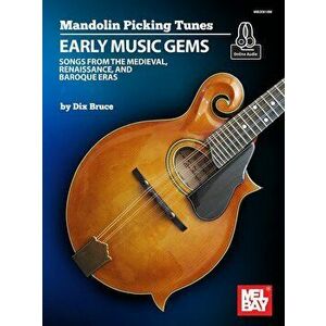 Mandolin Picking Tunes - Early Music Gems - Dix Bruce imagine