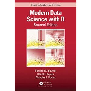 Modern Data Science with R, Hardback - Nicholas J. Horton imagine