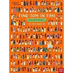 British Museum: Find Tom in Time, Ancient Rome, Paperback - *** imagine