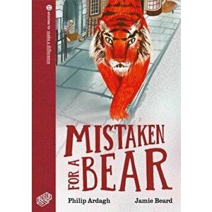Mistaken for a Bear, Hardback - Philip Ardagh imagine