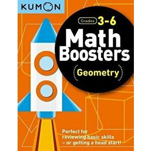 Math Boosters: Geometry, Paperback - Kumon imagine