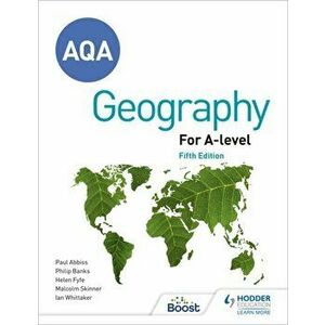 AQA A-level Geography Fifth Edition, Paperback - Philip Banks imagine