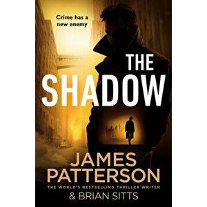 Shadow, Paperback - James Patterson imagine