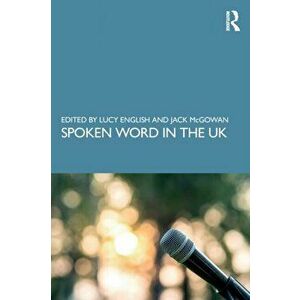 Spoken Word in the UK, Paperback - *** imagine