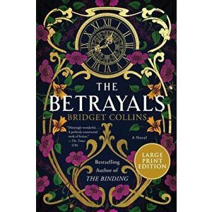 The Betrayals, Paperback - Bridget Collins imagine