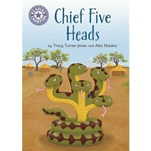 Reading Champion: Chief Five Heads. Independent Reading Purple 8, Hardback - Tracy Turner-Jones imagine