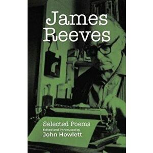 James Reeves: Selected Poems, Paperback - *** imagine