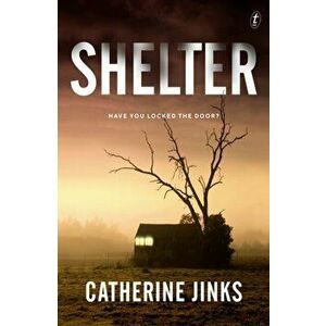 Shelter, Paperback - Catherine Jinks imagine