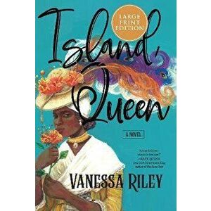 Island Queen, Paperback - Vanessa Riley imagine