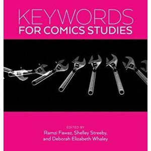 Keywords for Comics Studies, Paperback - *** imagine