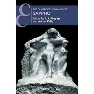 The Cambridge Companion to Sappho, Paperback - P. J. Finglass imagine
