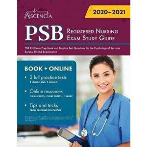 PSB Registered Nursing Exam Study Guide: PSB RN Exam Prep Book and Practice Test Questions for the Psychological Services Bureau RNSAE Examination - * imagine