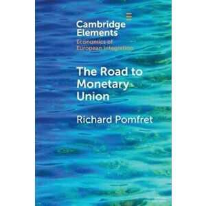 Road to Monetary Union, Paperback - Richard Pomfret imagine