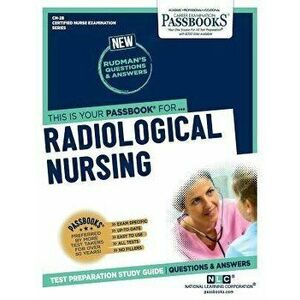 Radiologic Nursing, Volume 28, Paperback - *** imagine