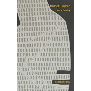 100nehundred, Paperback - Laura Besley imagine