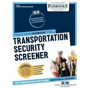 Transportation Security Screener, Volume 3940, Paperback - *** imagine
