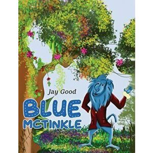 Blue McTinkle, Hardback - Jay Good imagine