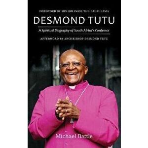 Desmond Tutu, Hardcover - Michael Battle imagine