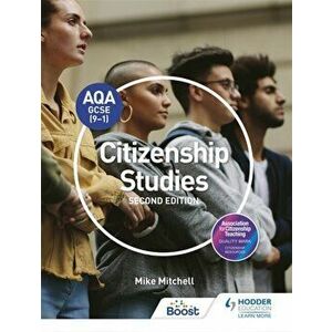 AQA GCSE (9-1) Citizenship Studies Second Edition, Paperback - Mike Mitchell imagine