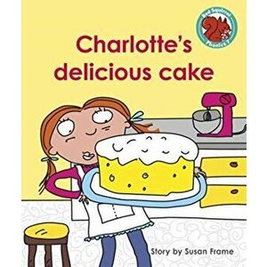 Charlotte's delicious cake, Paperback - *** imagine