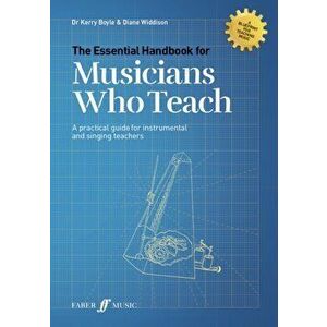 Essential Handbook for Musicians Who Teach, Paperback - Diane Widdison imagine