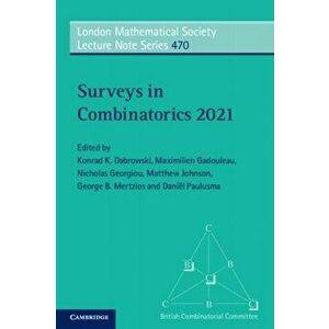 Surveys in Combinatorics 2021, Paperback - *** imagine