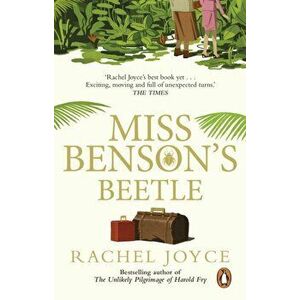 Miss Benson's Beetle. An uplifting story of female friendship against the odds, Paperback - Rachel Joyce imagine