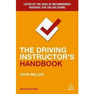 Driving Instructor's Handbook, Paperback - John Miller imagine