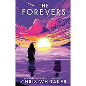 Forevers. The YA debut from the 2021 CWA Gold Dagger Winner, Paperback - Chris Whitaker imagine
