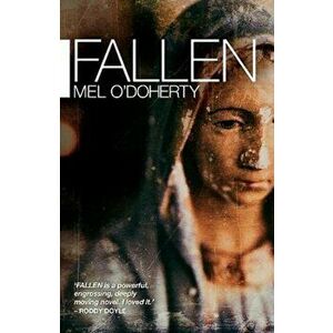 FALLEN, Paperback - Mel O'Doherty imagine
