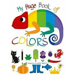 My Huge Book of Colours, Board book - *** imagine