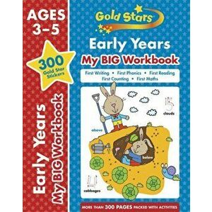 Gold Stars Early Years My BIG Workbook (Includes 300 gold star stickers, Ages 3 - 5), Paperback - *** imagine