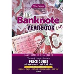 Banknote Yearbook. 11th Edition, Hardback - John W Mussell imagine