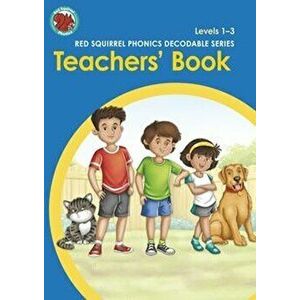 Red Squirrel Phonics Teachers' Book Levels 1-3, Paperback - *** imagine