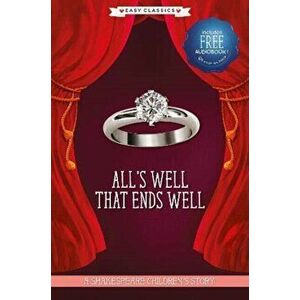 All's Well That Ends Well (Easy Classics), Hardback - *** imagine
