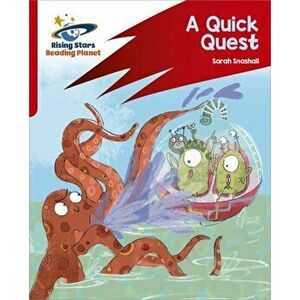 Reading Planet: Rocket Phonics - Target Practice - A Quick Quest - Red A, Paperback - Abigail Steel imagine