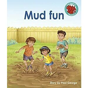 Mud fun, Paperback - *** imagine