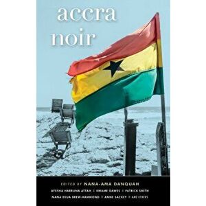 Accra Noir, Paperback - *** imagine