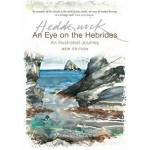 Eye on the Hebrides. An Illustrated Journey, Paperback - Mairi Hedderwick imagine